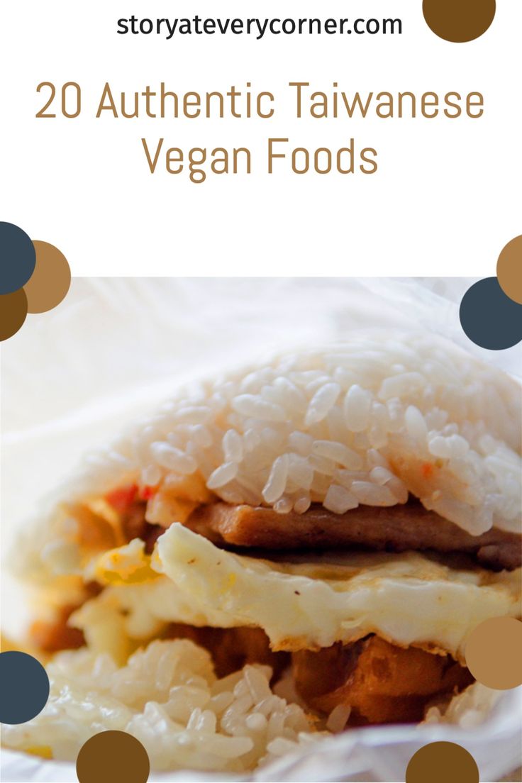 20 Authentic Taiwanese Vegan Foods In Taiwan Story At Every Corner