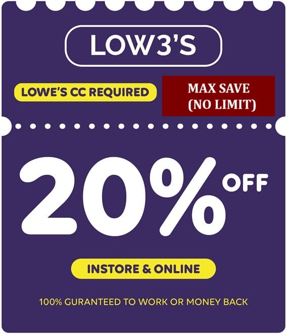 Lowes 20% Off Online & In-Store Coupon, Max Save (No Limit) - Lowe's ...