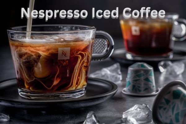 Nespresso Iced Coffee