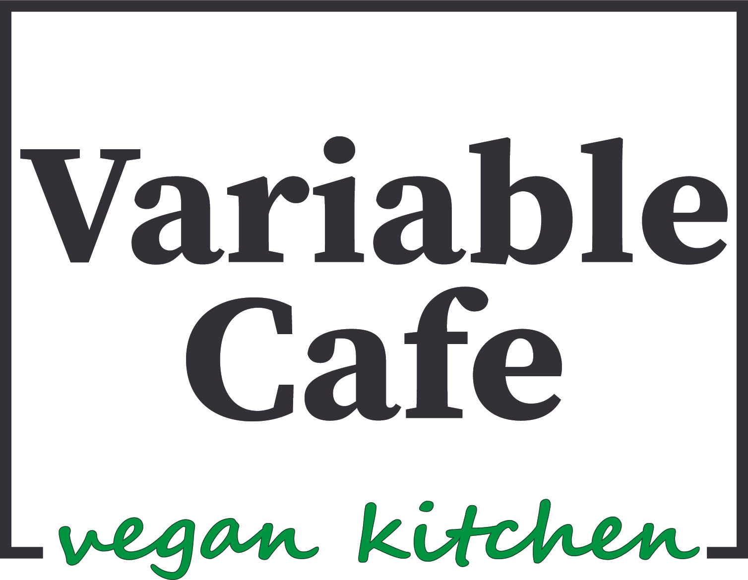 Variable Cafe